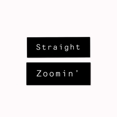 Straight Zoomin' Podcast