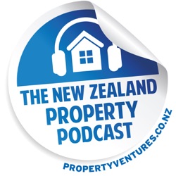 New Zealand Property Podcast  Episode 105