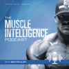 Muscle Intelligence - Ben Pakulski