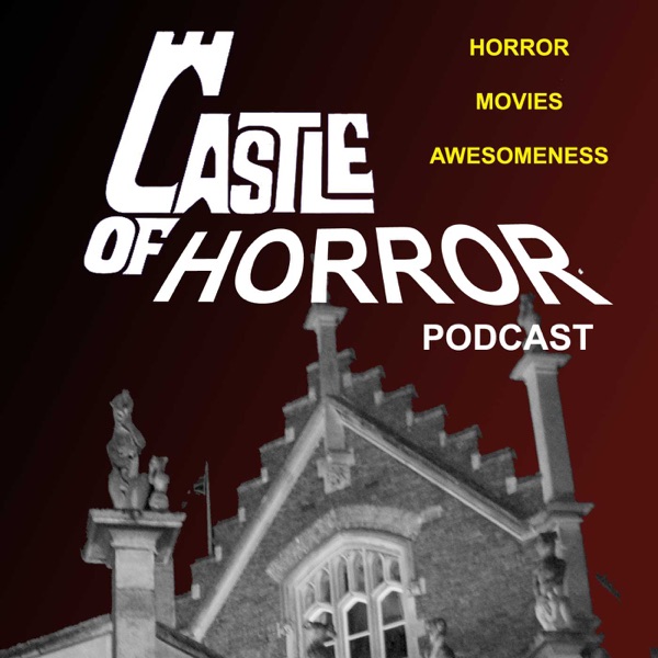 Castle of Horror Podcast Artwork