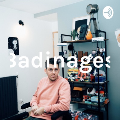 Badinages Badinages