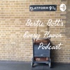 Bertie Bott's Every Flavor Podcast artwork