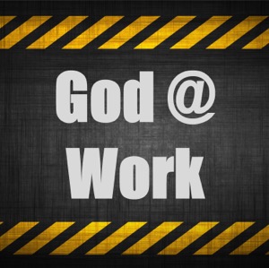 God at Work: Stories of grace and faith