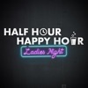 Half Hour Happy Hour: Ladies Night with Alison and Maude (& Tom) artwork