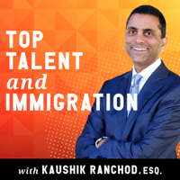The Top Talent and Immigration Show podcast
