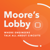 Moore's Lobby: Where engineers talk all about circuits - All About Circuits
