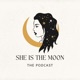 She is the Moon