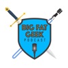 Big Fat Geek Podcast artwork
