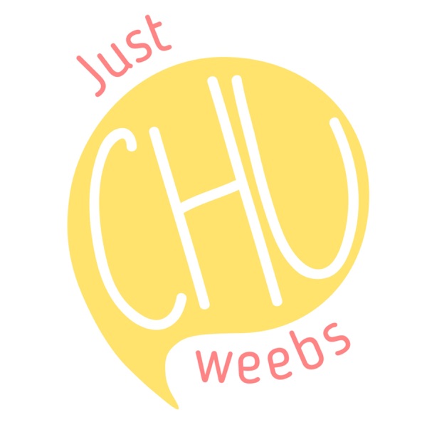 Just Chu Weebs Artwork