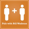 Pals with Bill Wadman artwork