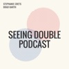 Seeing Double Podcast artwork