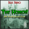 The Horror! (Old Time Radio) - RelicRadio.com