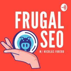 Frugal SEO: Website Growth Podcast Presentation