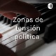 Zonas de tensión política 