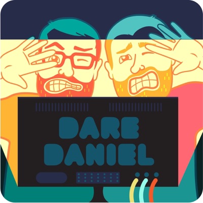 Dare Daniel Podcast Dare Daniel Podcast