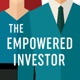 The Empowered Investor