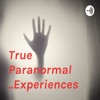 True Paranormal Experiences 👻 artwork