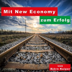 052 Warum 2017 das Jahr der New Economy wird und wie Du davon profitieren kannst.