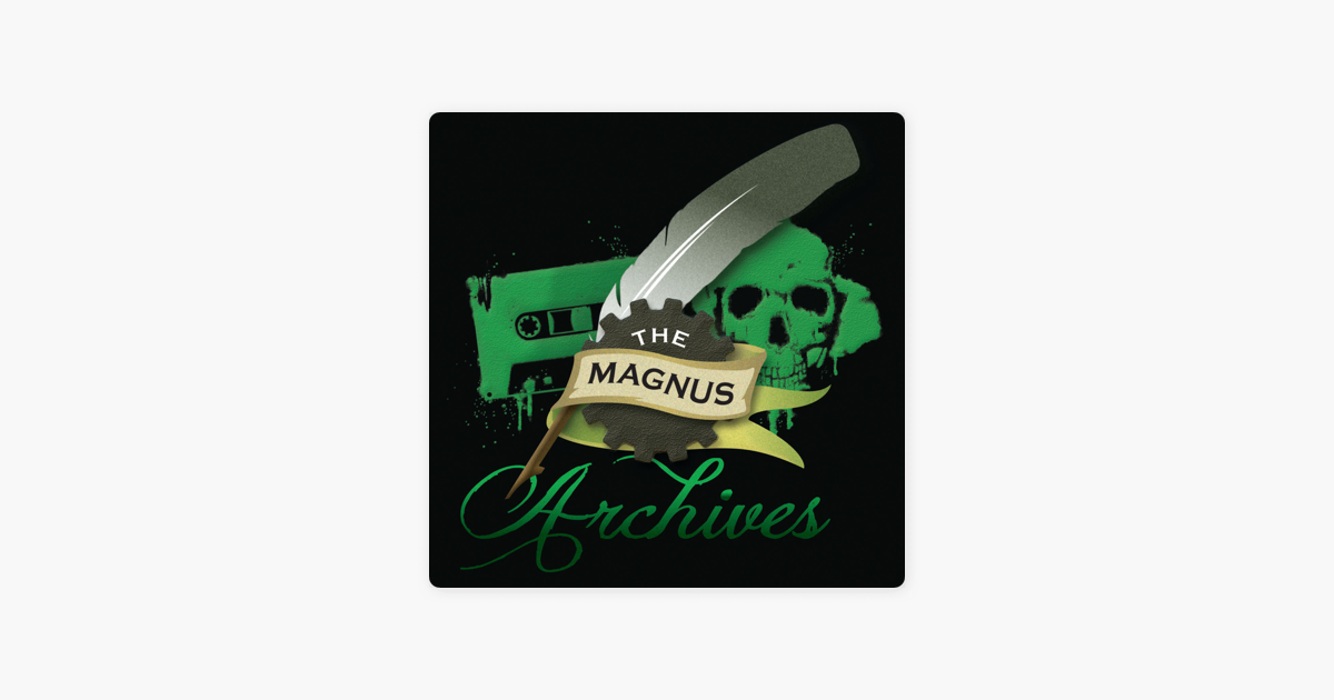 The Magnus Archives Mag 3 Across The Street On Apple Podcasts The Magnus Archives Mag 3 Across The Street On Apple Podcasts