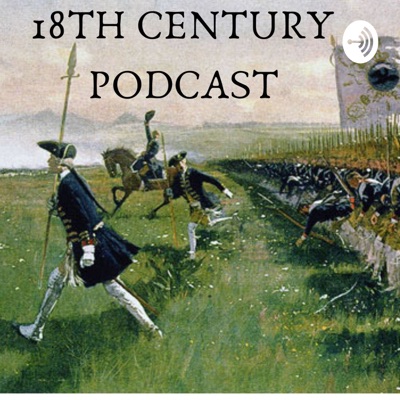 18th Century Podcast