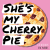 She's My Cherry Pie - The Cherry Bombe Podcast Network