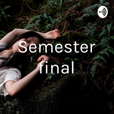 Semester final