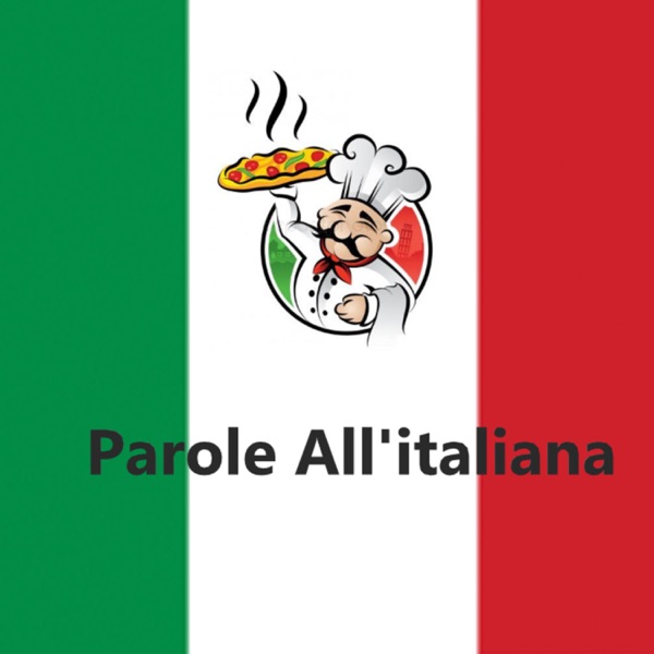 PAROLE ALL'ITALIANA