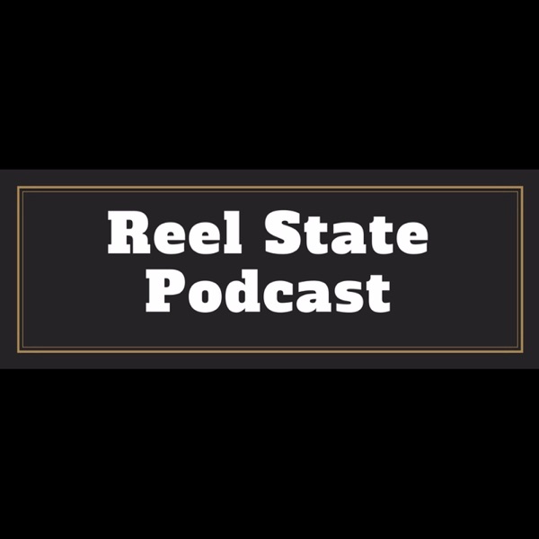 Reel State Podcast