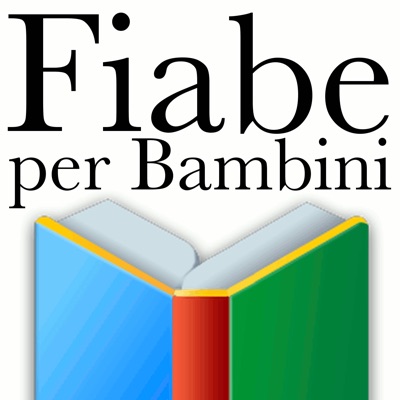 Fiabe per Bambini:Fiabe per Bambini