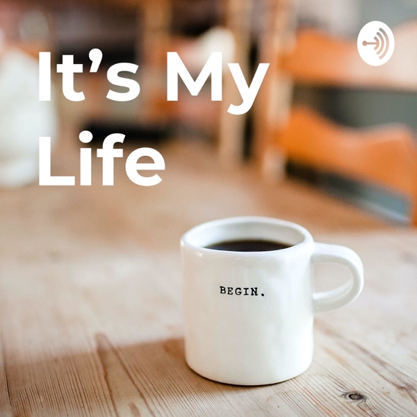 It's My Life