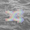 Kill Shuffle artwork