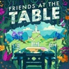 Friends at the Table artwork