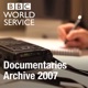 The Documentary Podcast: Archive 2007