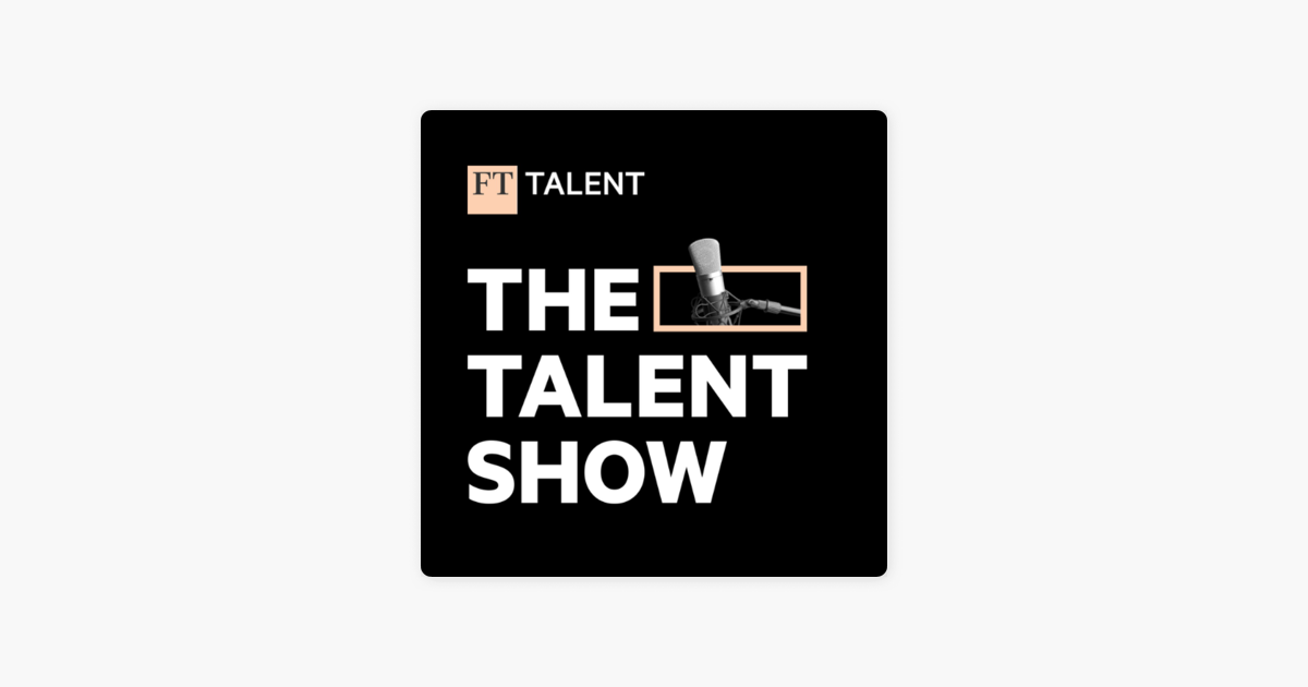 the-talent-show-on-apple-podcasts