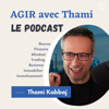 Le podcast de TK - Thami Kabbaj