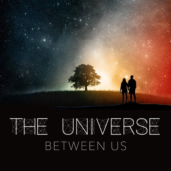 The Universe Between Us