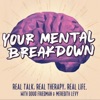 Your Mental Breakdown artwork