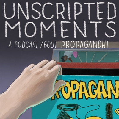 Unscripted Moments: A Podcast About Propagandhi Unscripted Moments: A Podcast About Propagandhi
