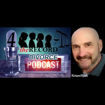 4theRECORD Divorce Podcast Episode 7 - To Hold On...LET GO !