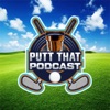 Putt That Podcast artwork