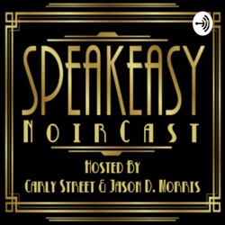 Speakeasy Noir Cast