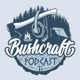 Bushcraft Podcast