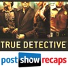 True Detective: A Post Show Recap artwork