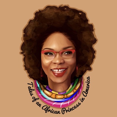 Tales of an African Princess in America Tales of an African Princess in America