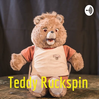 Teddy Ruckspin:teddy May
