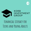 Financial Literacy for Teens and Young Adults