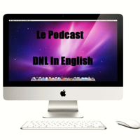Le Podcast DNL In English podcast