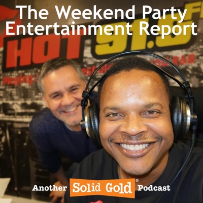 Weekend Party Entertainment Report Weekend Party Entertainment Report