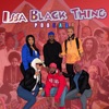 Issa Black Thing artwork