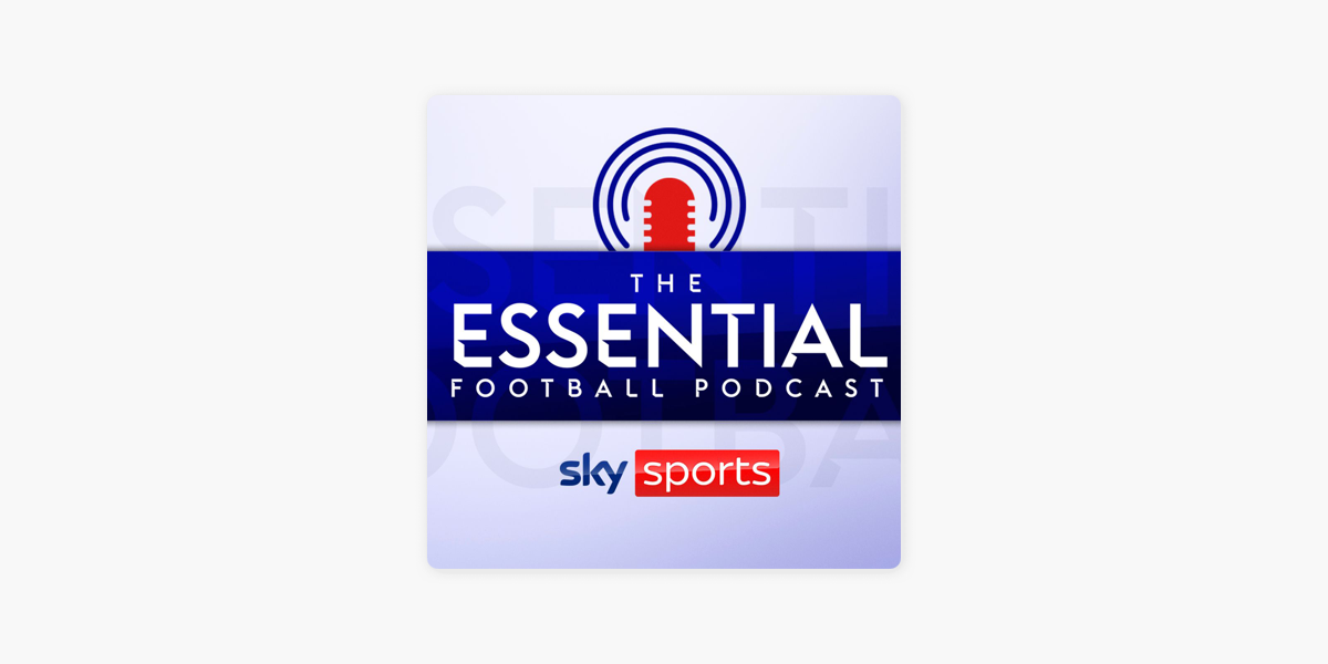 Essential Football on Apple Podcasts